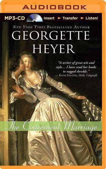 The Convenient Marriage - Georgette Heyer - Audio Book - Brilliance Audio - 9781491572429 - November 25, 2014