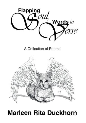 Cover for Marleen Rita Duckhorn · Flapping Soul, Words in Verse: a Collection of Poems (Hardcover Book) (2013)