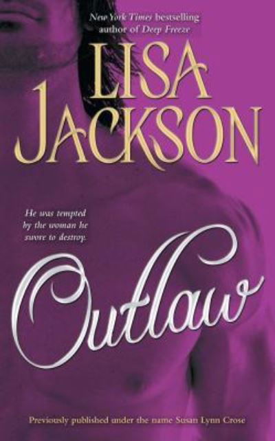 Cover for Lisa Jackson · Outlaw (Paperback Book) (2016)
