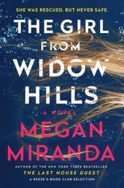 Cover for Megan Miranda · The Girl from Widow Hills : A Novel (Hardcover Book) (2020)