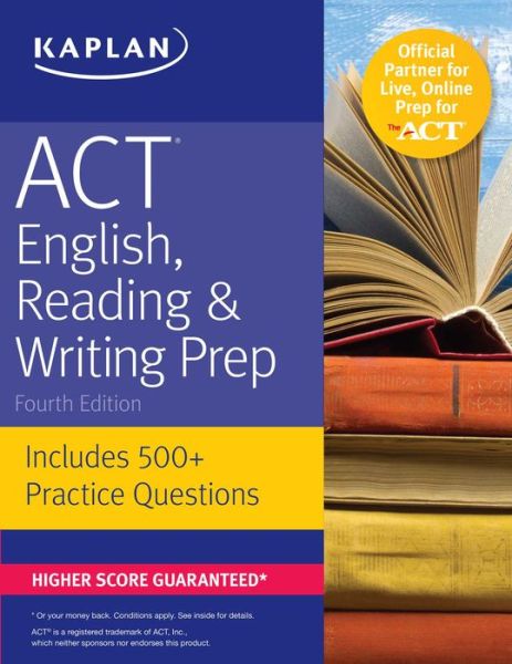 Cover for Kaplan Test Prep · Kaplan Test Prep:ACT English, Reading &amp; (Book) [Fourth edition] (2017)