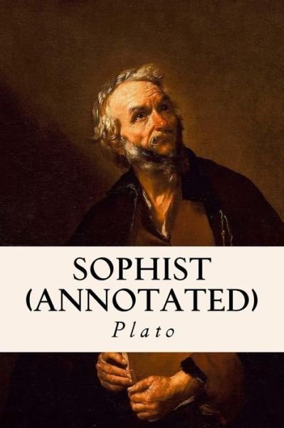 Cover for Plato · Sophist (annotated) (Taschenbuch) (2015)
