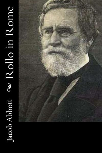 Cover for Jacob Abbott · Rollo in Rome (Paperback Book) (2015)