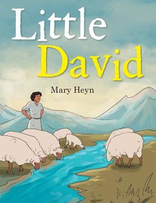 Cover for Mary Heyn · Little David (Paperback Book) (2016)