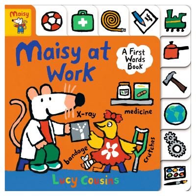 Cover for Lucy Cousins · Maisy at Work (N/A) (2022)