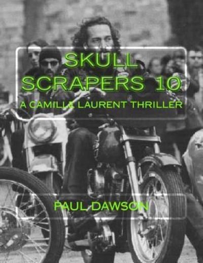 Cover for Paul Dawson · Skull Scrapers 10 (Paperback Bog) (2016)