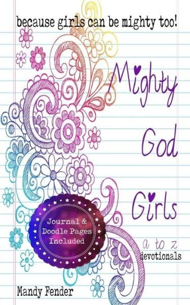 Cover for Mandy Fender · Mighty God Girls (Paperback Book) (2016)