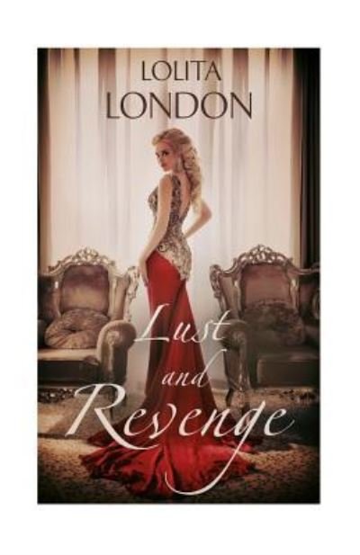 Cover for Lolita London · Lust and Revenge (Paperback Bog) (2016)