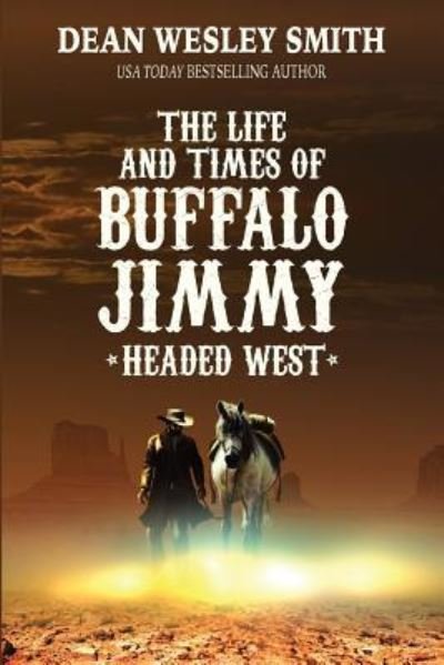 Cover for Dean Wesley Smith · Headed West (Paperback Bog) (2015)