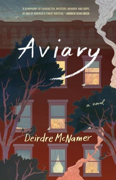 Cover for Deirdre McNamer · Aviary (Paperback Book) (2022)