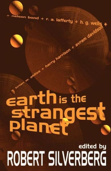 Cover for Robert Silverberg · Earth is the Strangest Planet (Paperback Bog) (2000)