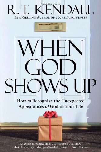 Cover for R.T. Kendall · When God Shows Up (Paperback Book) (2008)