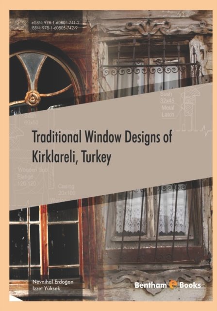 Cover for Izzet YÃ¼ksek · Traditional Window Designs of Kirklareli, Turkey (Paperback Book) (2018)