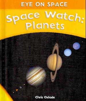 Cover for Chris Oxlade · Space watch. (Book) [1st edition] (2010)