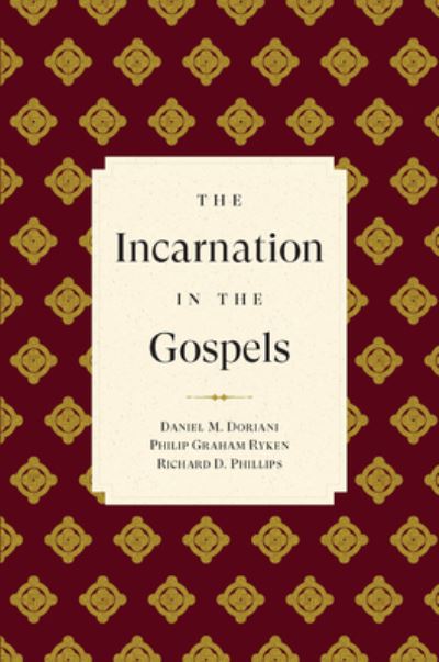 Incarnation in the Gospels - Richard D. Phillips - Books - P & R Publishing - 9781629959429 - November 2, 2022