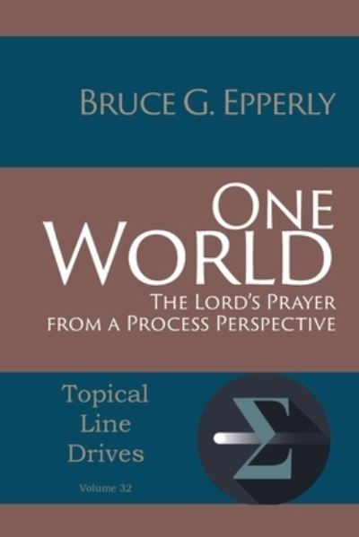 Cover for Bruce G Epperly · One World (Paperback Book) (2019)