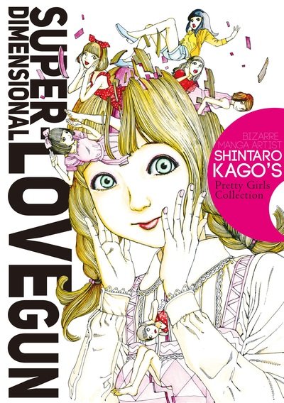 Cover for Shintaro Kago · Super-Dimensional Love Gun (Paperback Bog) (2019)