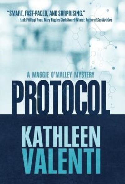 Cover for Kathleen Valenti · Protocol (Hardcover bog) (2017)
