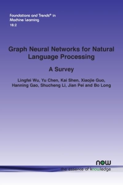 Cover for Lingfei Wu · Graph Neural Networks for Natural Language Processing (Book) (2023)