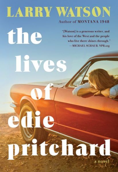 Cover for Larry Watson · The Lives of Edie Pritchard (Paperback Book) (2021)