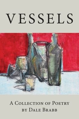 Cover for Dale Brabb · Vessels (Paperback Book) (2022)