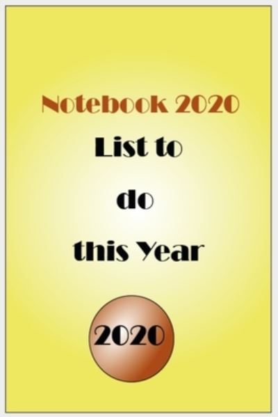 Notebook 2020 - Kh - Books - Independently Published - 9781651994429 - December 28, 2019