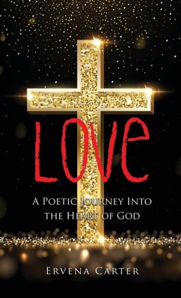Cover for Ervena Carter · Love (Hardcover Book) (2021)