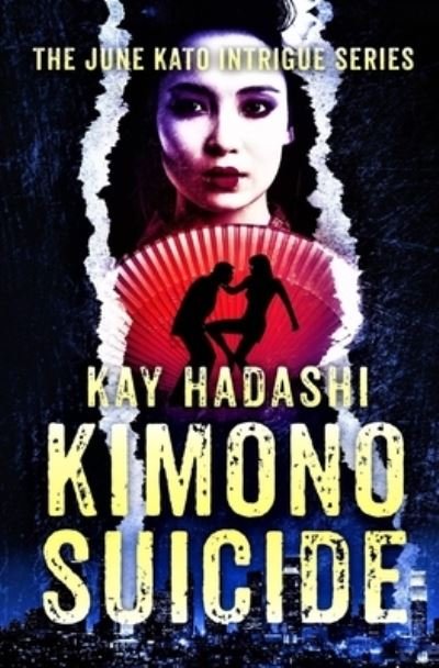 Cover for Hadashi · Kimono Suicide (Book) (2019)