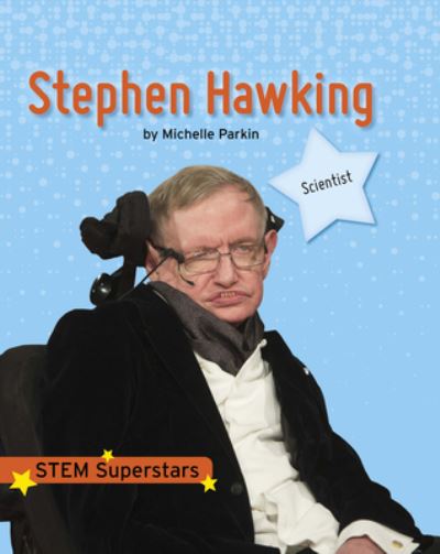 Cover for Michelle Parkin · Stephen Hawking (Hardcover Book) (2023)