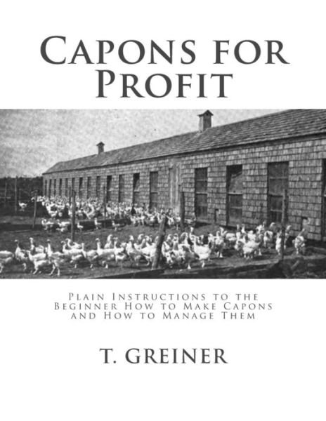 Cover for T Greiner · Capons for Profit (Paperback Book) (2018)