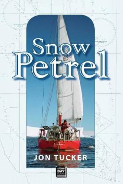 Cover for Tucker · Snow Petrel (Paperback Book) (2018)