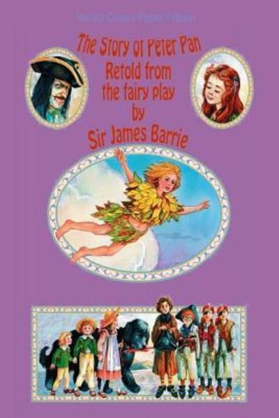 Cover for James Barrie · The Story of Peter Pan (Paperback Book) (2018)