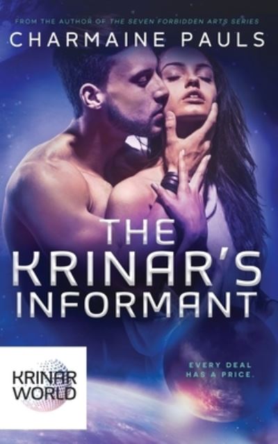 Cover for Charmaine Pauls · The Krinar's Informant: A Krinar World Novel - Krinar World (Paperback Book) (2018)