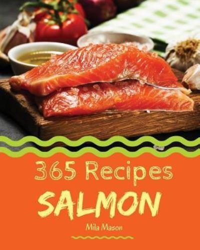 Cover for Mila Mason · Salmon 365 (Paperback Book) (2018)