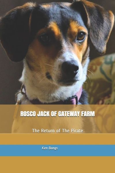 Cover for Ken Bangs · Rosco Jack of Gateway Farm (Paperback Book) (2019)