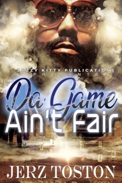 Cover for Jerz Toston · Da Game Ain't Fair (Pocketbok) (2020)