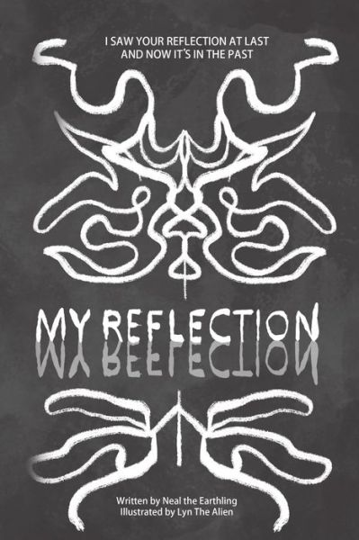 Cover for Neal The Earthling · My Reflection (Paperback Bog) (2021)