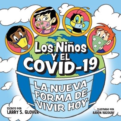 Cover for Larry S Glover · Los Ninos Y El Covid-19 (Paperback Book) (2021)