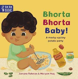 Bhorta Bhorta Baby - Jumana Rahman - Kirjat - Bok Bok Books - 9781739261429 - tiistai 21. marraskuuta 2023