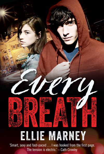 Cover for Ellie Marney · Every Breath (Paperback Book) (2013)