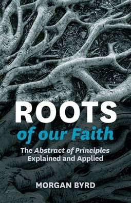 Cover for Morgan Byrd · Roots of Our Faith (Paperback Book) (2022)