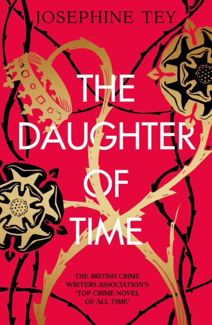 The Daughter of Time - Josephine Tey - Livros - Pushkin Press - 9781782278429 - 5 de janeiro de 2023