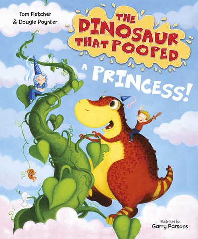 Cover for Tom Fletcher · The Dinosaur that Pooped a Princess! - The Dinosaur That Pooped (Paperback Book) (2018)