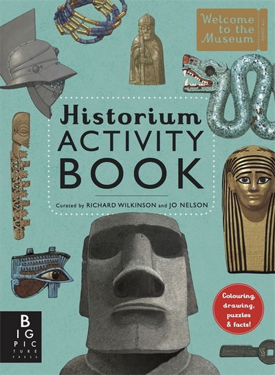 Historium Activity Book - Welcome To The Museum - Wilkinson - Bøger - Templar Publishing - 9781783705429 - 14. juli 2016