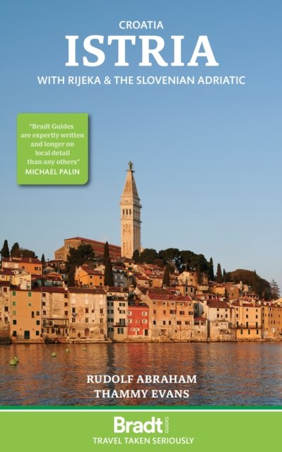 Cover for Thammy Evans · Croatia: Istria: With Rijeka and the Slovenian Adriatic (Pocketbok) [3 Revised edition] (2023)