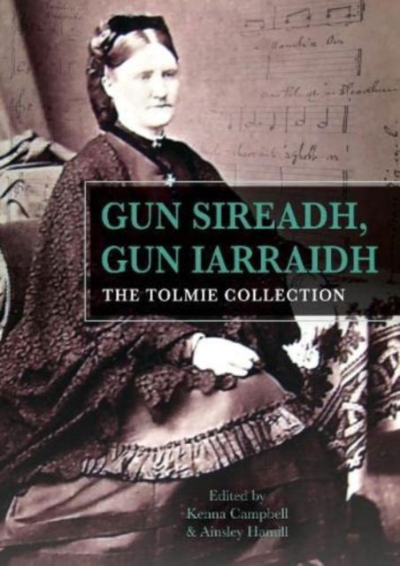 Cover for Campbell · Gun Sireadh, Gun Iarraidh - The Tolmie Collection (Paperback Book) (2023)