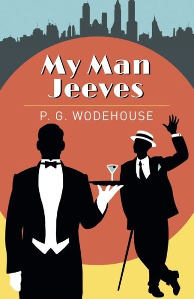 Cover for P. G. Wodehouse · My Man Jeeves (Book) (2019)