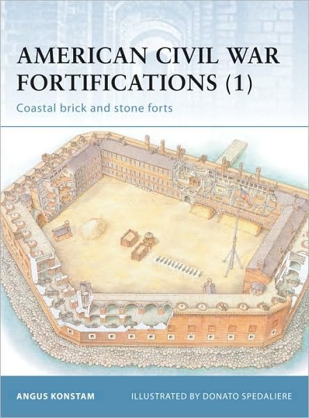 Cover for Angus Konstam · American Civil War Fortifications (1): Coastal brick and stone forts - Fortress (Paperback Book) (2003)
