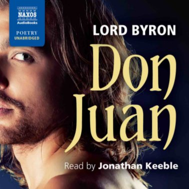 Cover for Jonathan Keeble · Byron: Don Juan (CD) [Unabridged edition] (2016)