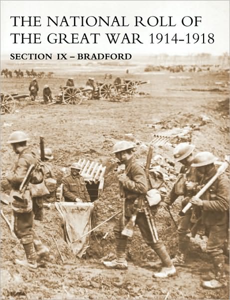 Cover for Naval &amp; Military Press · National Roll of the Great War Section Ix - Bradford (Pocketbok) (2006)